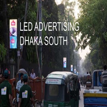 Dhaka Smart LED Screen Outdoor Advertising Rates & Detail | PPTX