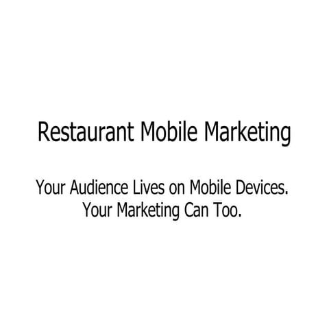 SMS/Mobile Marketing Restaurant Presentation