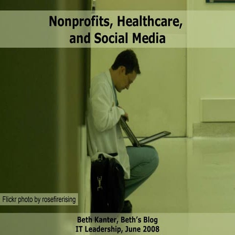 Nonprofits, Healthcare, and Social Media