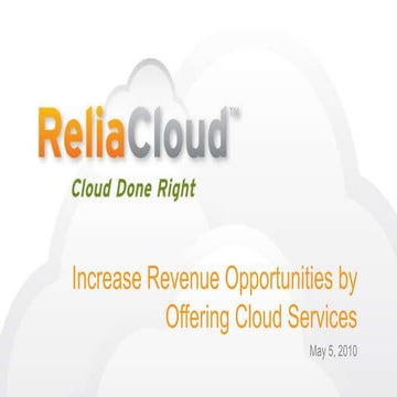 Increase Revenue Opportunities by Offering Cloud Services