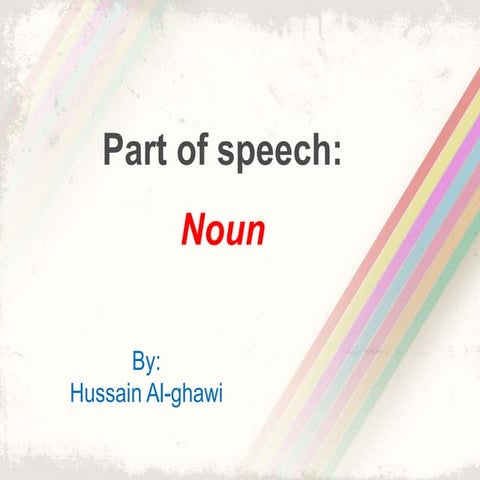 Part of speech- noun