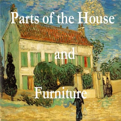 Parts Of Houses And Furniture