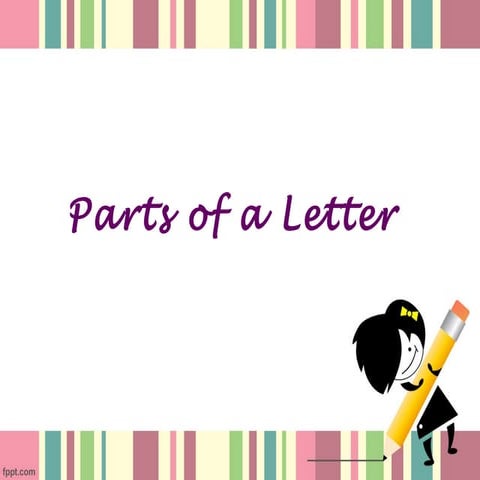 Parts of a letter