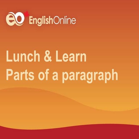 Parts of a paragraph