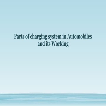 Parts of charging system in Automobiles and its Working