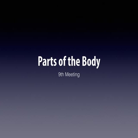 Parts of The Body