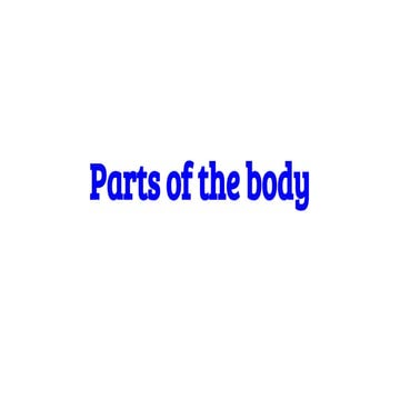 Parts of the body