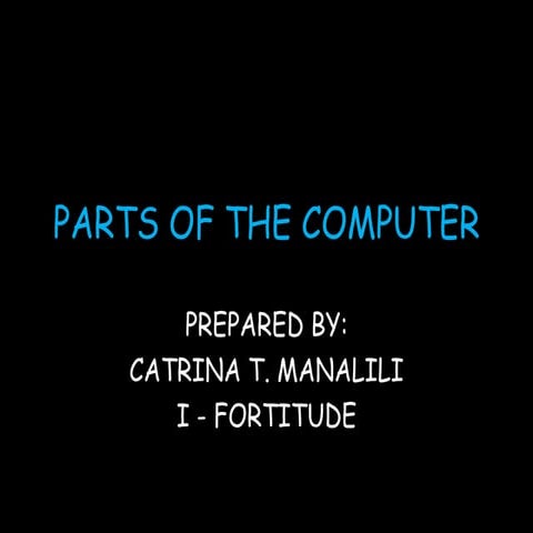 PARTS OF THE COMPUTER :) | PPT