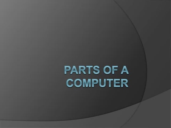 Basic Parts of Computer | PPT