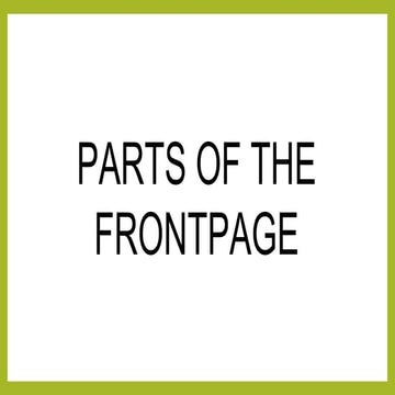 PARTS OF THE FRONT PAGE.pptx