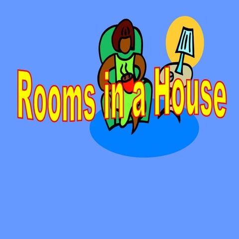 Rooms in a house | PPT