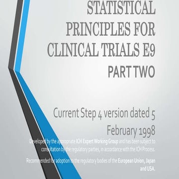 Part Two E9 statistical principles for clinical trials