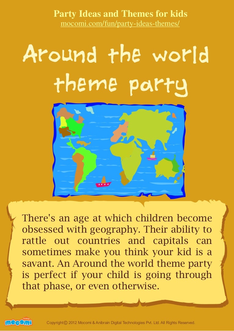around the world theme party for kids mocomi com