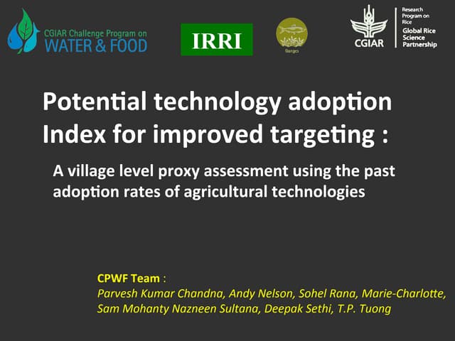 Potential technology adoption: Index for improved targeting: A village level proxy assessment using the past adoption rates of agricultural technologies