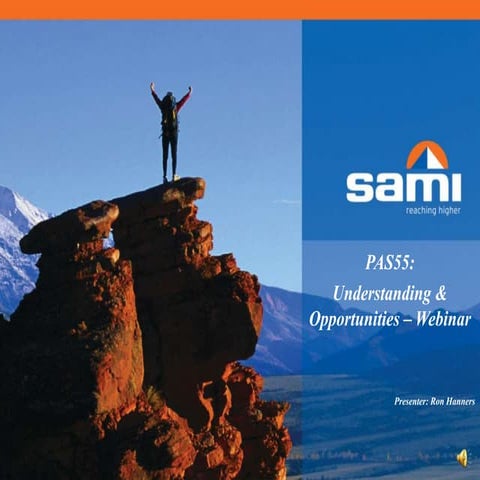 Pas55 Understanding and Opportunities | PPTX