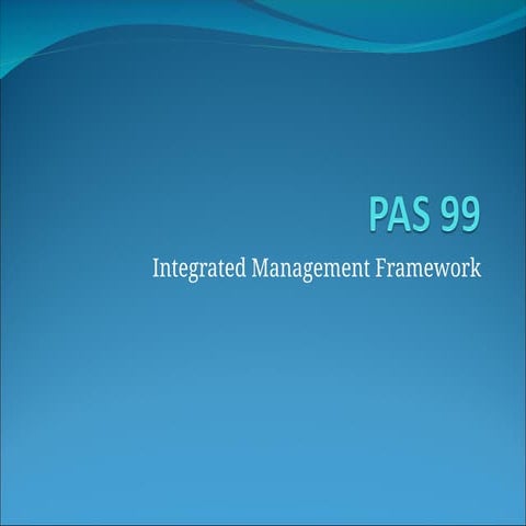 Publicity Available Standard for Integrated Management System