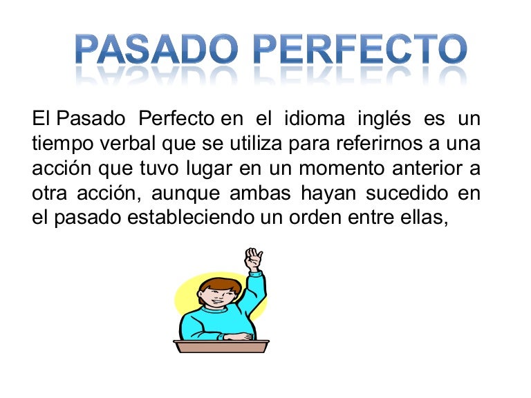 Pasado perfecto