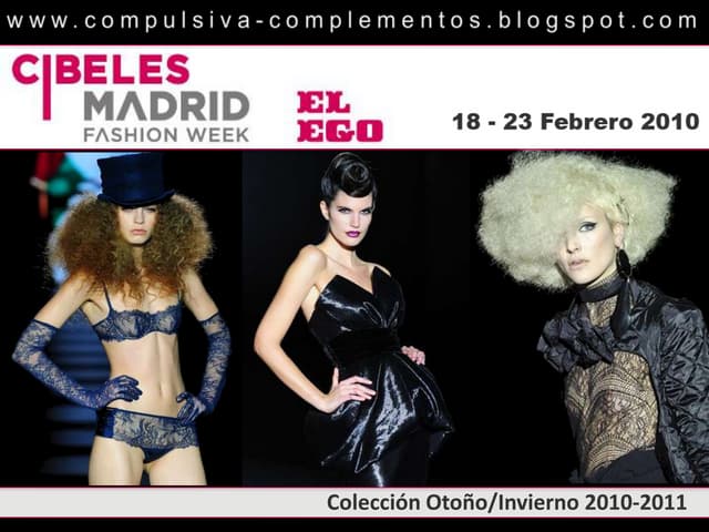Lo Mejor de Cibeles Madrid Fashion Week - Otoño/Invierno 2010 - 2011