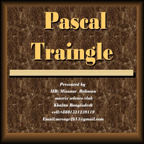 Amaizing  Pascal traingle