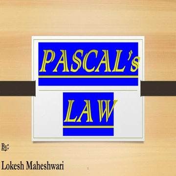 Descriptive Presentation on Pascal's Law (PPT)