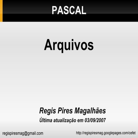 Pascal Arquivos