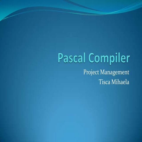 Pascal compiler | PPTX