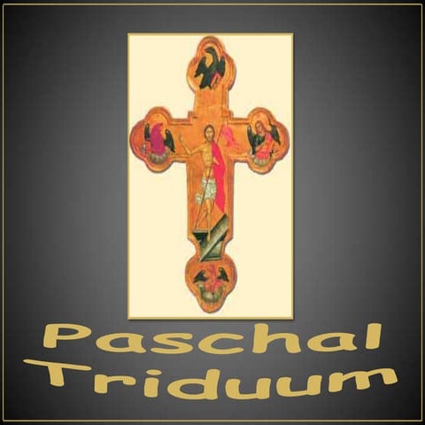 Paschal triduum