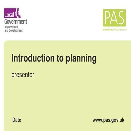 PAS councillor training: Introduction to planning