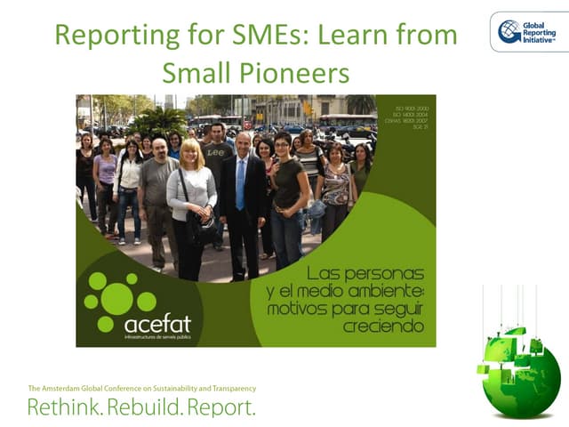 GRI Conference - 27 May - Pascual Garcia- Reporting for SMEs:  Learn From  Small  Pioneers