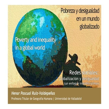 Pascual, H. - Presentación - Pobreza y desigualdad en un mundo globalizado