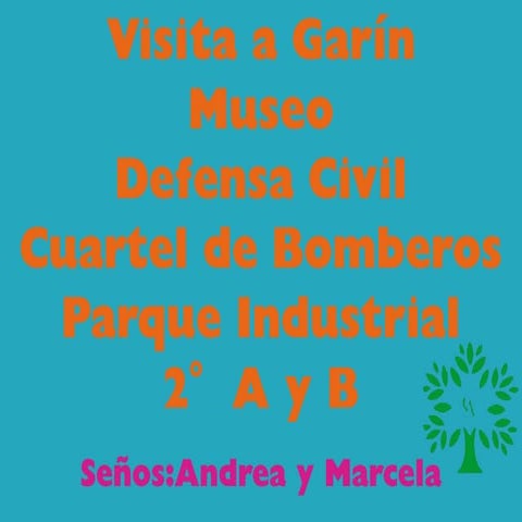 Paseo a Garín de los Alumnos de 2° A y B