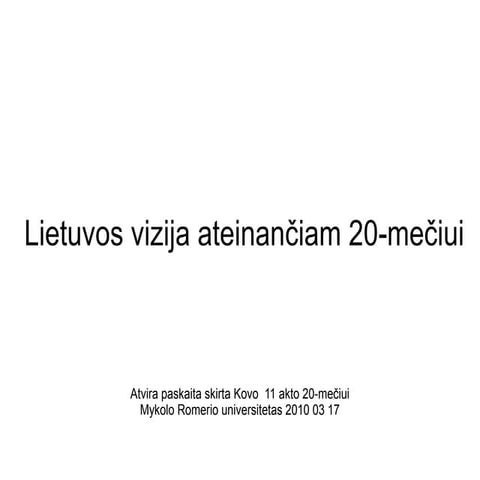 Lietuvos vizija ateinančiam 20-mečiui