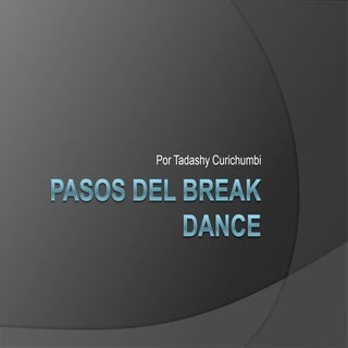 Pasos del break dance