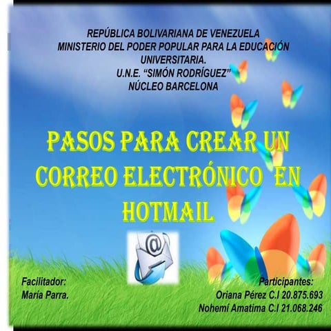 Pasos para crear una cuenta de correo electronico en hotmail | PPTX