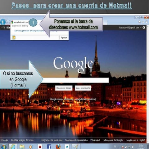 Procedimiento para crear una cuenta de correo electronico en Hotmail | PPT
