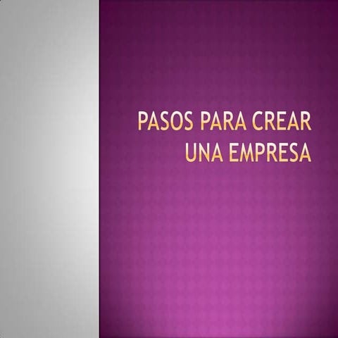 Pasos para crear una empresa