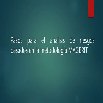 Pasos para el análisis de riesgos basados en MAGERIT