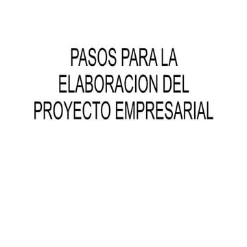Pasos Para La Elaboracion De Un Proyecto
