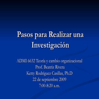Pasos Para Realizar Una InvestigacióN