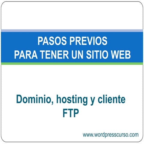 Pasos previos para tener un sitio web