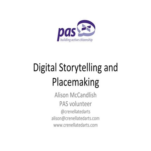 Introduction to digital storytelling for placemaking