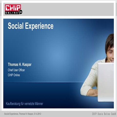 Social Experience - Begriff und Beispiel CHIP Online