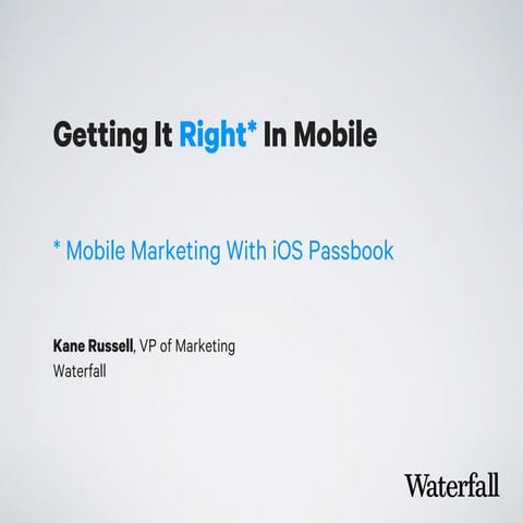Passbook Webinar: Mobile Marketing with iOS Passbook