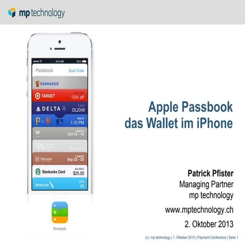 Passbook - das mobile Wallet im iPhone - Internet Briefing Payment Conference...