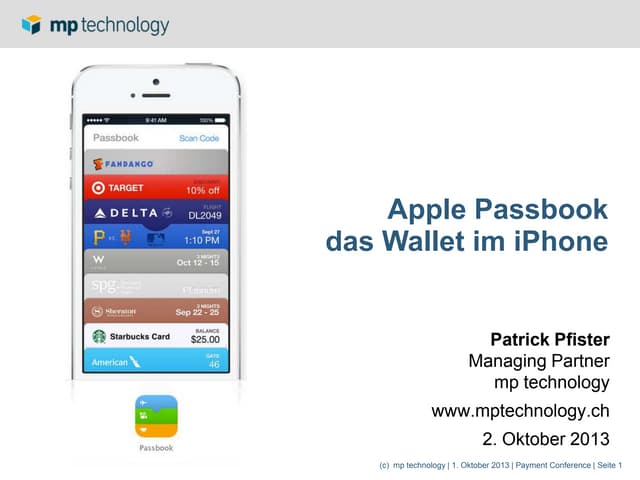 Passbook - das mobile Wallet im iPhone - Internet Briefing Payment Conference...