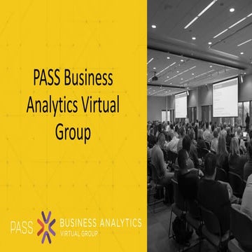 Power BI Report Server: a Deep Dive for PASS Business Analytics Virtual Group