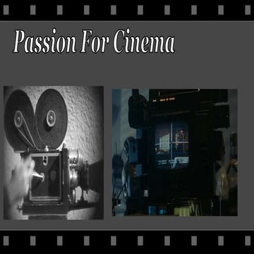 Passion for cinema
