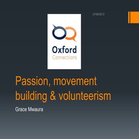 Passion, movement building & volunteerism