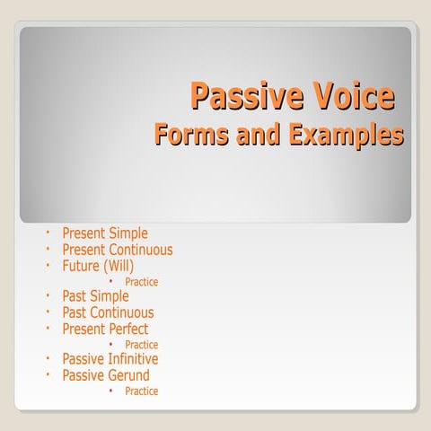 Passive(all forms)