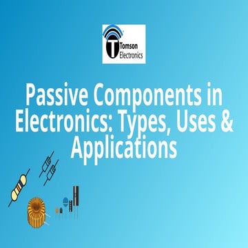 PASSIVES | Buy Passives Components Online | PPTX